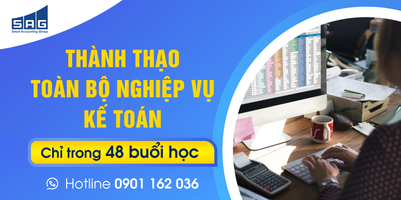 Thành thạo toàn bộ nghiệp vụ kế toán chỉ trong 48 buổi học