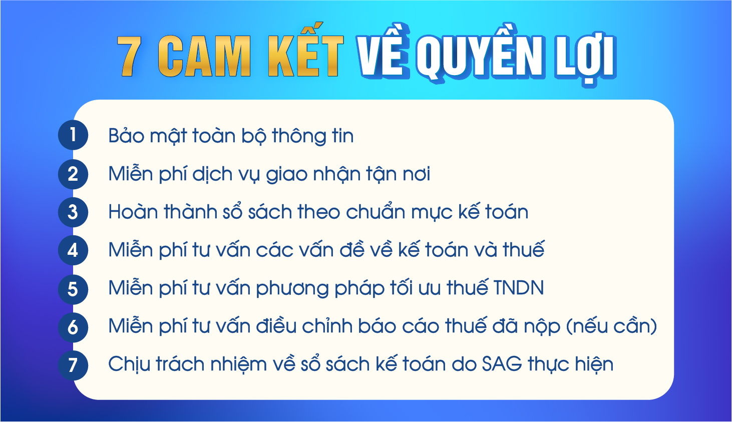 Dịch vụ làm sổ sách kế toán tại SAG cam kết 7 quyền lợi