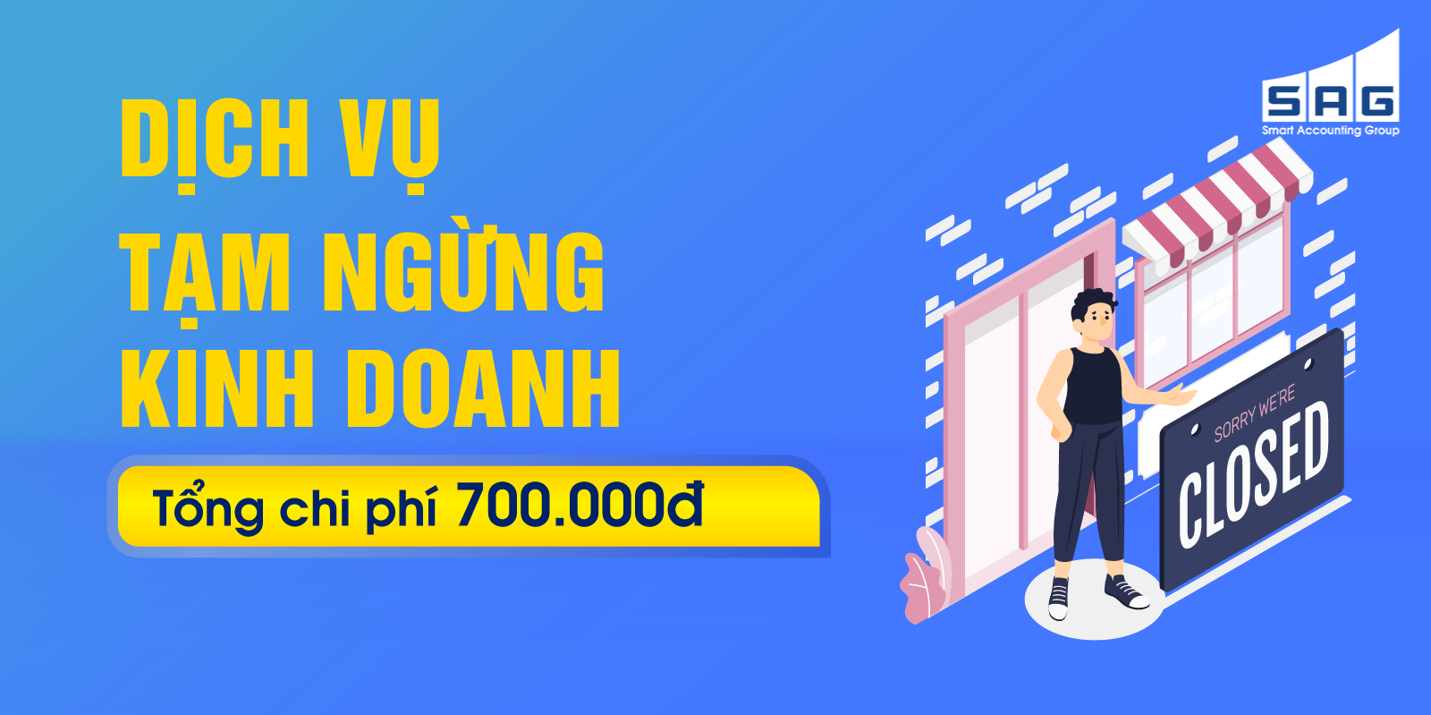Dịch vụ tạm ngừng hoạt động kinh doanh - Trọn gói 700.000đ
