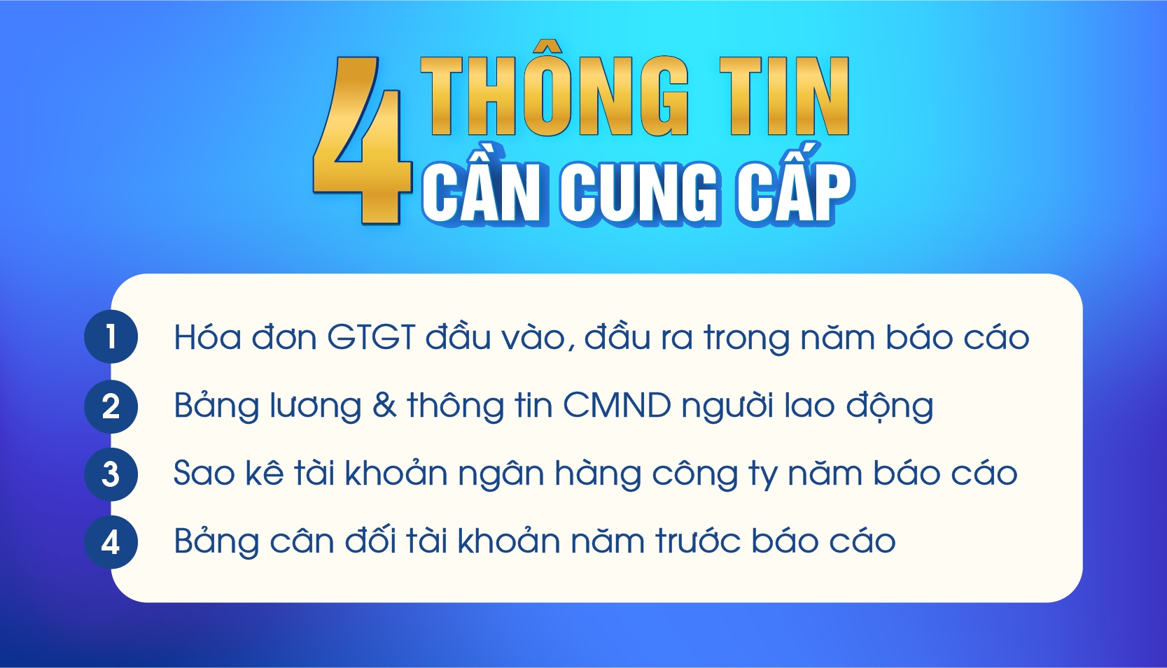 4 thông tin cần cung cấp để làm dịch vụ Báo Cáo Tài Chính cuối năm