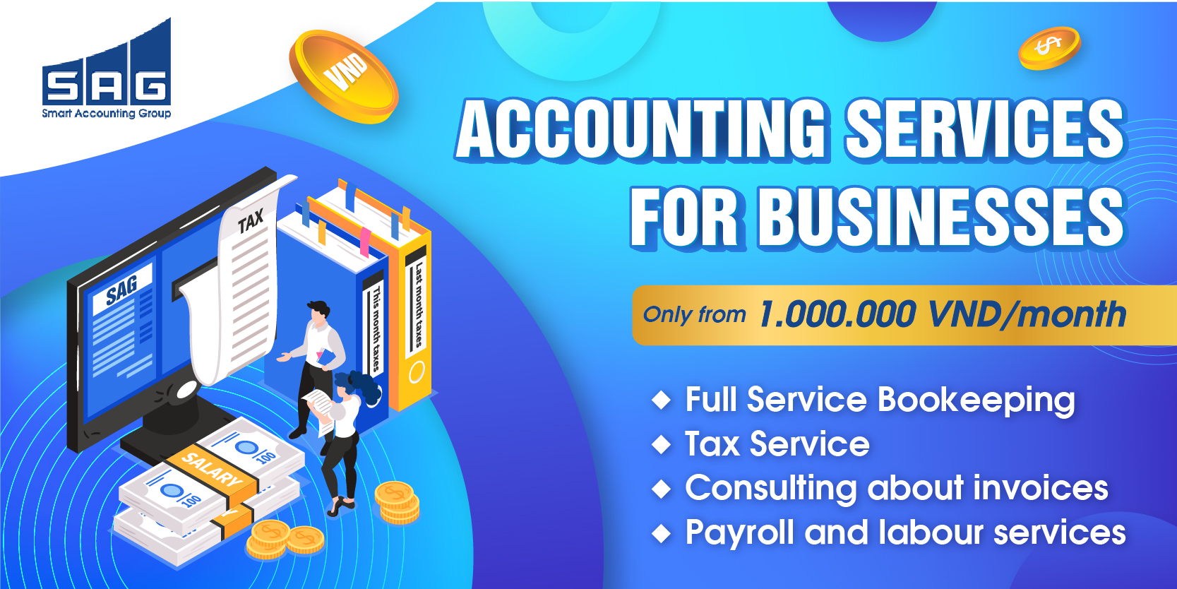Outsourced Tax & Accounting Service (Tax Report) in Vietnam only from 1.000.000 VND/month