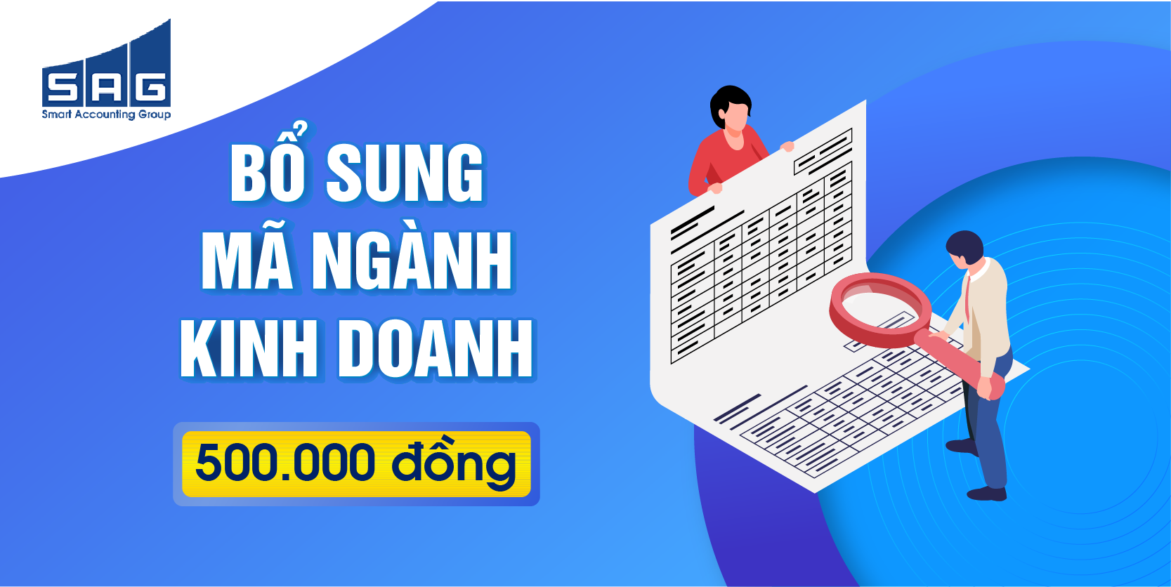 Dịch vụ bổ sung, thay đổi ngành nghề kinh doanh chỉ từ 500.000 đồng