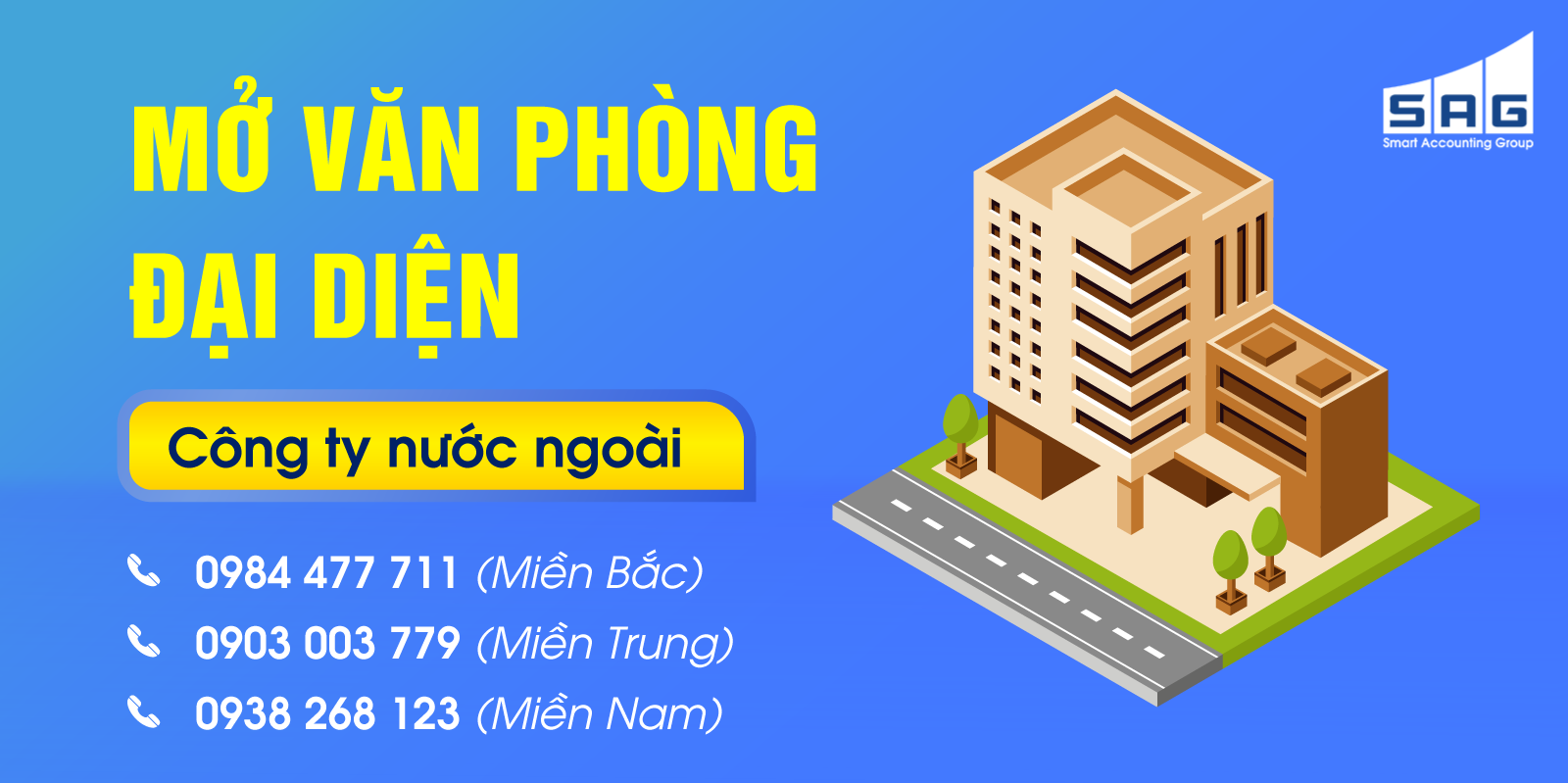 Dịch vụ thành lập Văn phòng đại diện (VPĐD) công ty nước ngoài tại SAG để tiết kiệm chi phí và thời gian